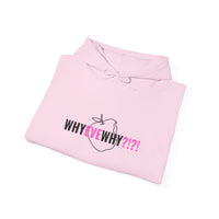 Why Eve Why?!?!  Hoodie – Funny Faith-Based Hoodie, Sweatshirt