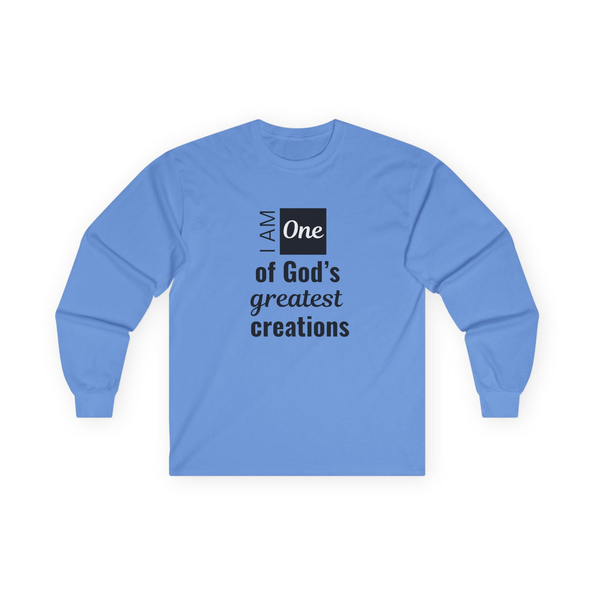 I Am One of God’s Greatest Creations – Christian Affirmation T-Shirt