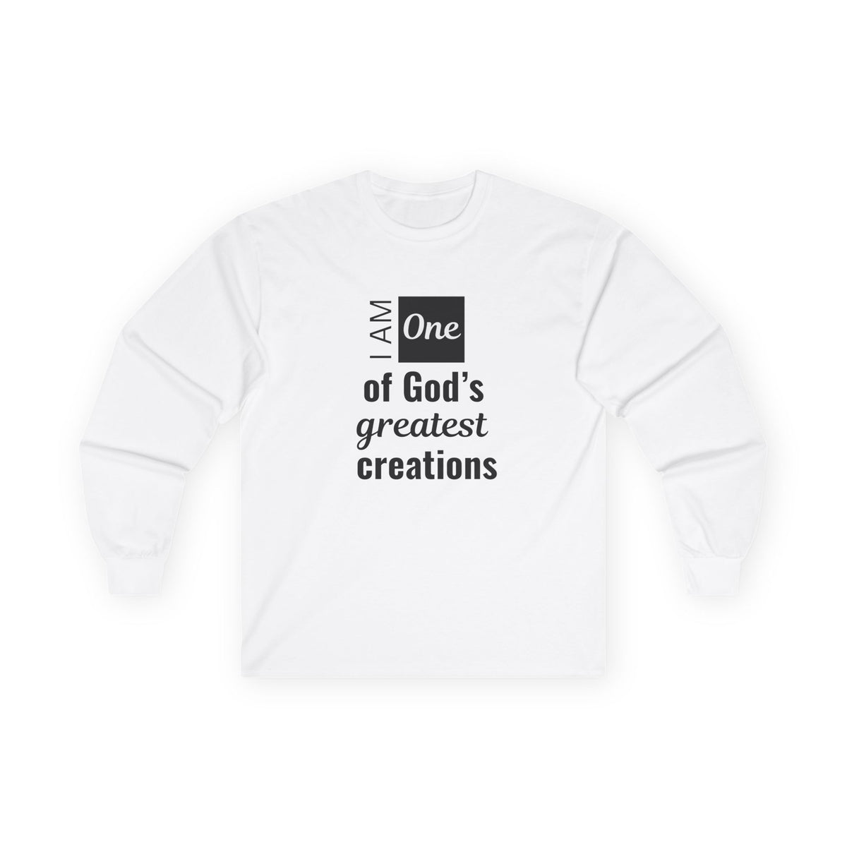 I Am One of God’s Greatest Creations – Christian Affirmation T-Shirt