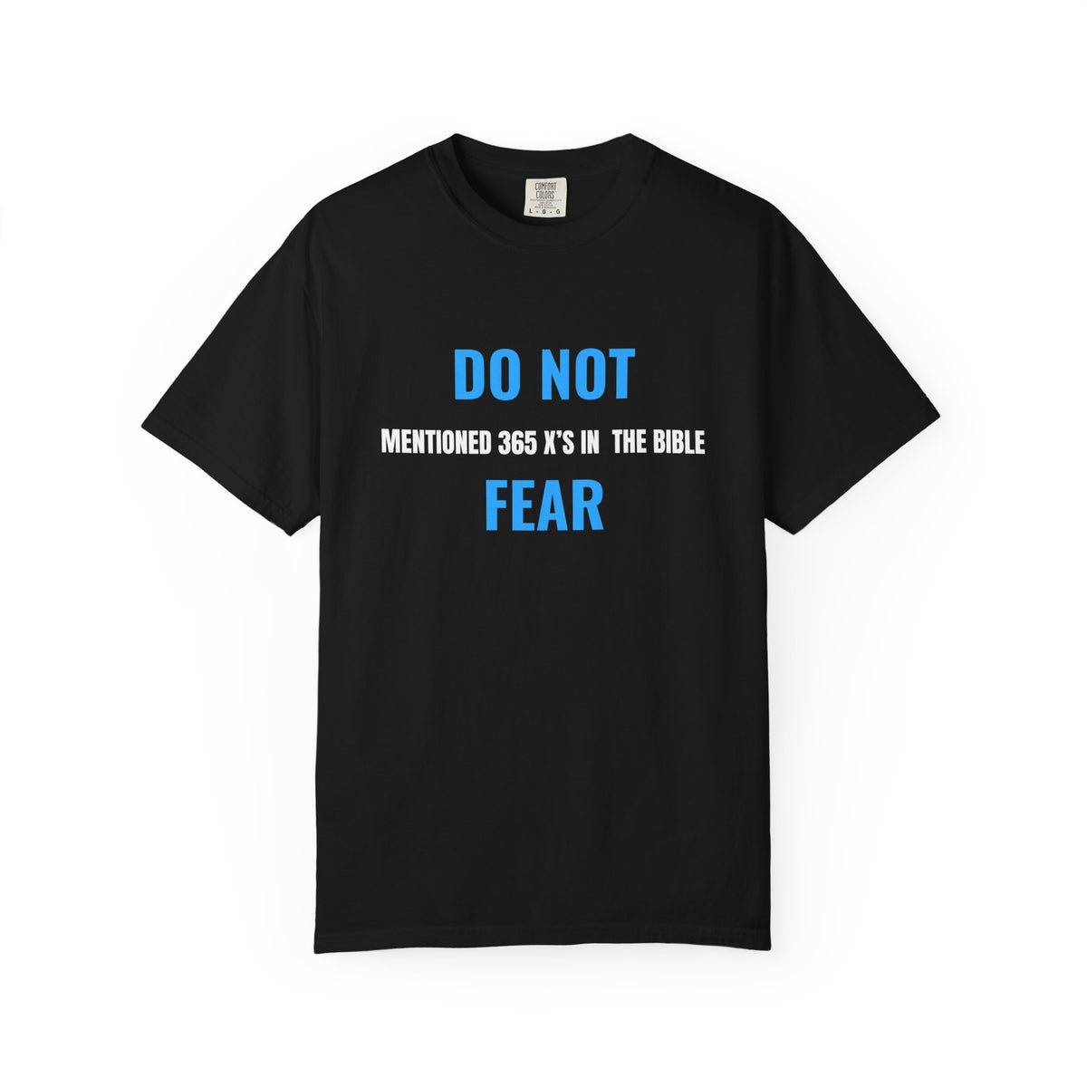 Faith Over Fear Christian T-Shirt – Bible Verse Inspired Tee