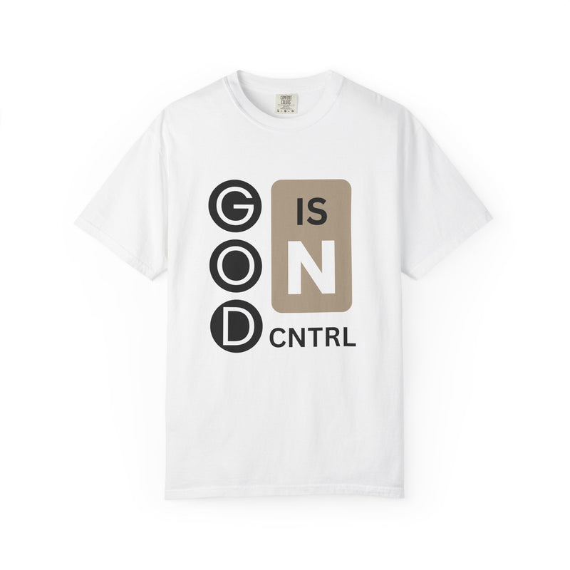 God Is in Control Christian T-Shirt | Faith Over Fear Tee | Inspirational Scripture Graphic Shirt