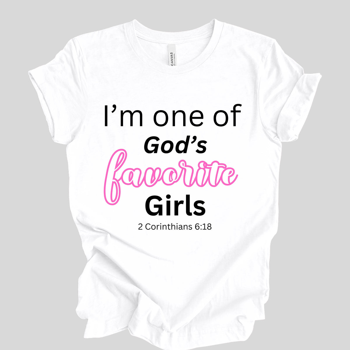 God's favorite Girls Tee